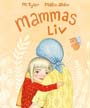 mammas liv